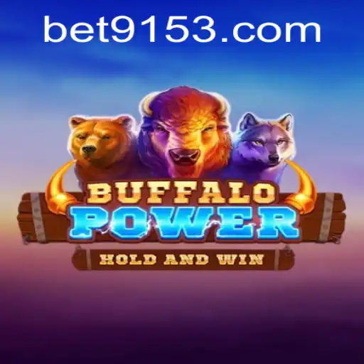 Descubra o Fascinante Mundo de BuffaloPower no 9153bet.com